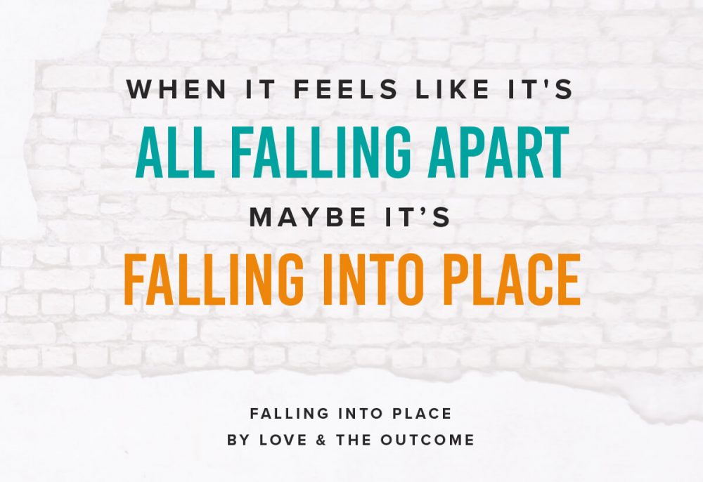 When Things Are Falling Apart - Britt Lauren Designs